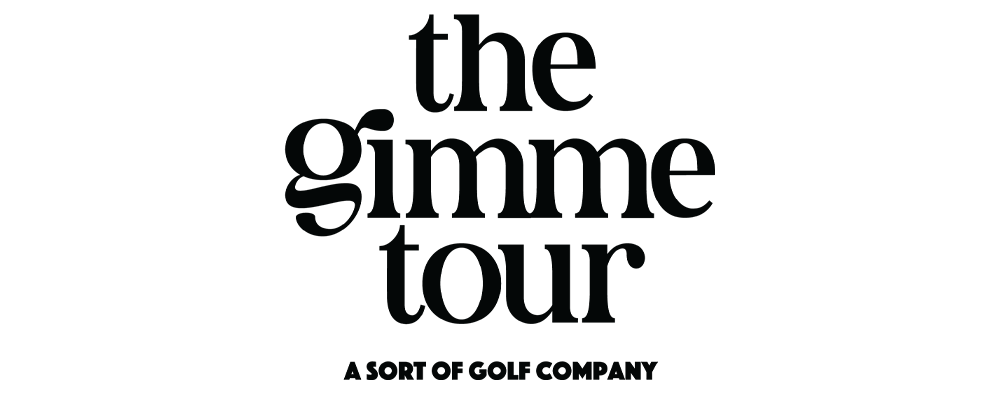 The Gimme Tour