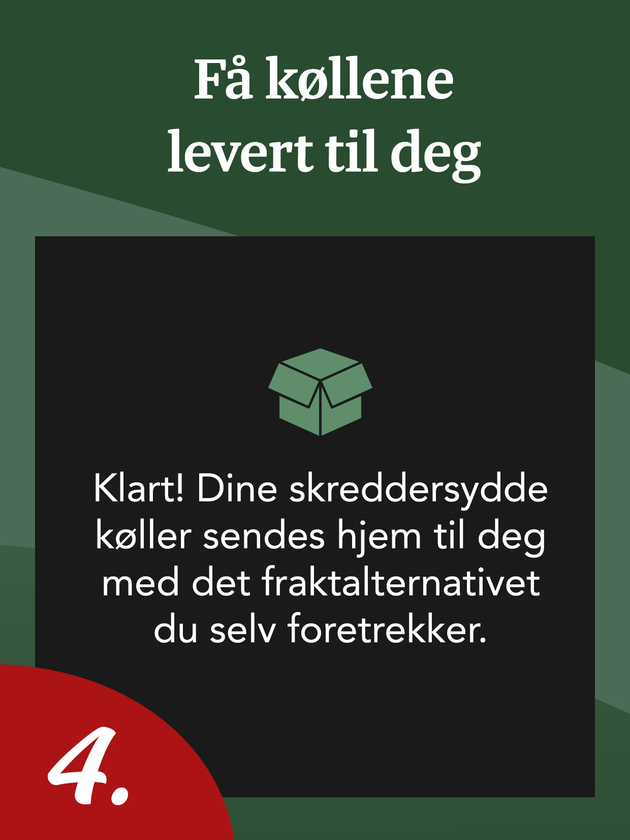 Tekst på tysk om levering av skreddersydde køller, med et ikon av en åpen eske og tallet 4 i et rødt hjørne.